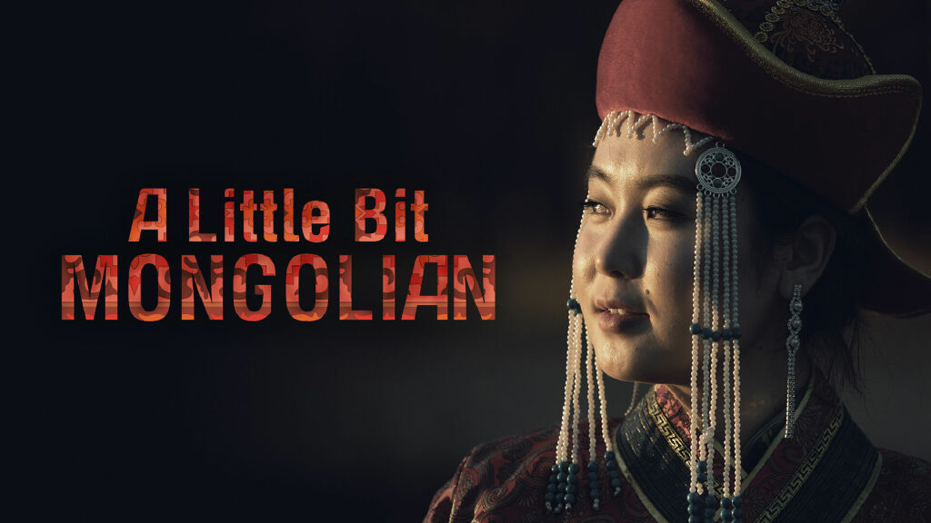 A Little Bit Mongolian